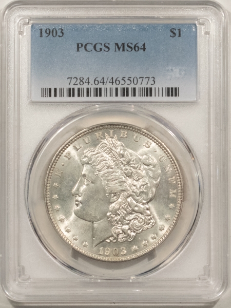 Morgan Dollars 1903 MORGAN DOLLAR – PCGS MS-64, ORIGINAL WHITE & LOOKS GEM!