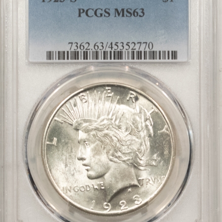 New Store Items 1923-S PEACE DOLLAR – PCGS MS-63, WHITE, WELL STRUCK & CHOICE!