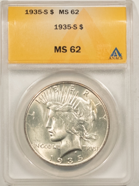 New Certified Coins 1935-S PEACE DOLLAR – ANACS MS-62, BLAST WHITE!