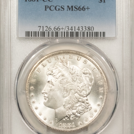 Morgan Dollars 1881-CC MORGAN DOLLAR – PCGS MS-66+, FRESH WHITE & NICE! NEAR SUPERB CARSON CITY