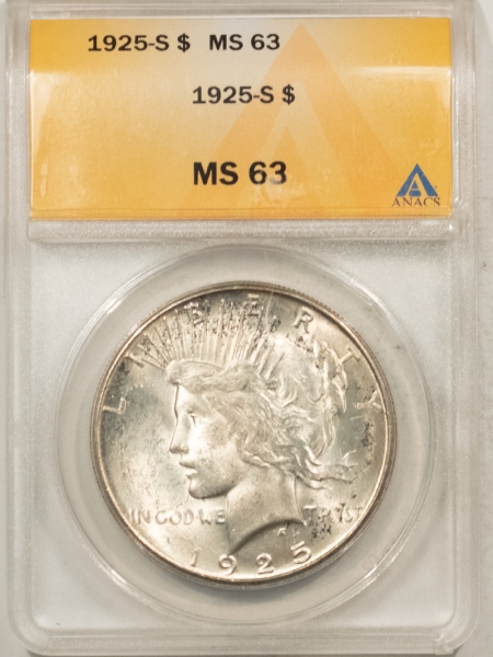 Dollars 1925-S PEACE DOLLAR – ANACS MS-63. FRESH WHITE & CHOICE!