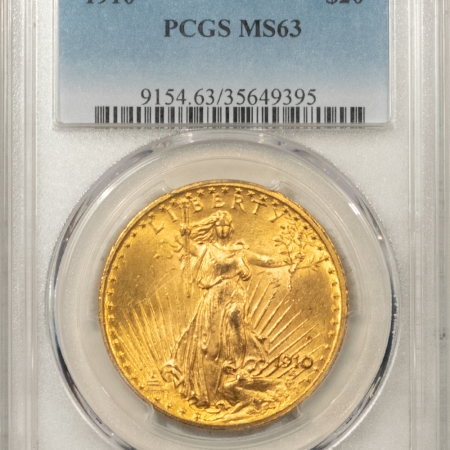 $20 1910 $20 ST GAUDENS GOLD – PCGS MS-63, CHOICE! BETTER DATE!