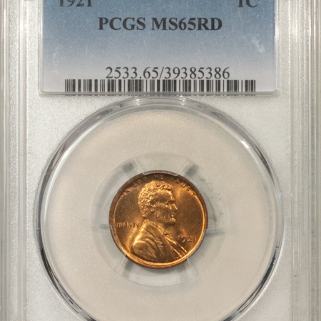 Lincoln Cents (Wheat) 1921 LINCOLN CENT – PCGS MS-65 RD, BLAZING RED GEM!