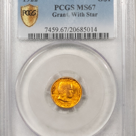 $1 1922 $1 GRANT STAR GOLD COMMEMORATIVE – PCGS MS-67, GORGEOUS & SUPERB!