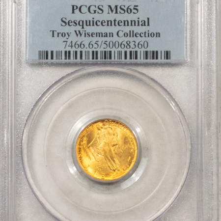 $2.50 1926 $2.50 SESQUICENTENNIAL GOLD COMMEMORATIVE – PCGS MS-65 GEM! EX TROY WISEMAN