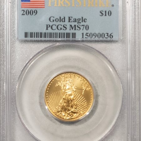 American Gold Eagles 2009 $10 1/4 OZ AMERCIAN GOLD EAGLE, FIRST STRIKE – PCGS MS-70, FLAG LABEL