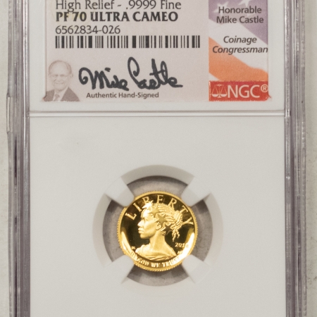 $10 2018-W $10 AMERICAN LIBERTY GOLD HIGH RELIEF – NGC PF-70 ULTRA CAMEO MIKE CASTLE