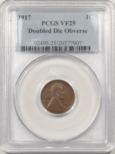 Lincoln Cents (Wheat) 1917 LINCOLN CENT, DOUBLED DIE OBVERSE – PCGS VF-25, SCARCE & PROBLEM FREE!