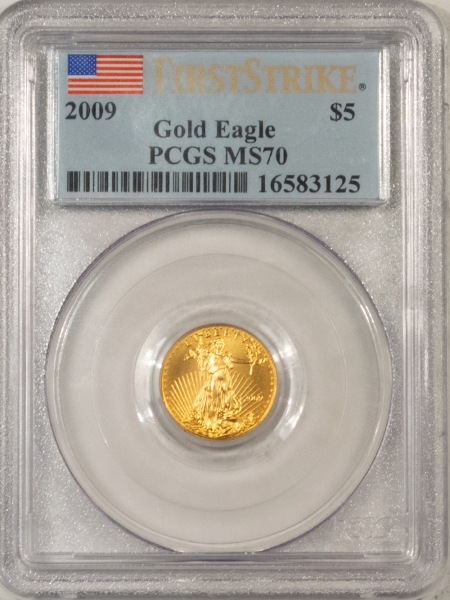 American Gold Eagles, Buffaloes, & Liberty Series 2009 1/10 OZ $5 AMERICAN GOLD EAGLE PCGS MS-70 FIRST STRIKE FLAG HOLDER, PERFECT