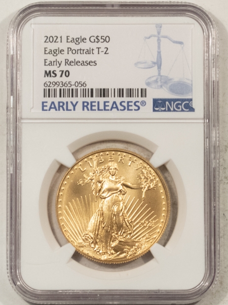 American Gold Eagles, Buffaloes, & Liberty Series 2021 1 OZ $50 AMERICAN GOLD EAGLE, TYPE 2 – NGC MS-70 EARLY RELEASES, BLUE LABEL
