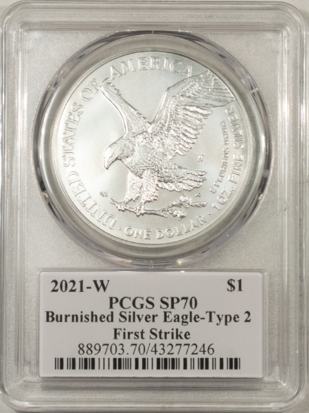 American Silver Eagles 2021-W 1 OZ BURNISHED SILVER EAGLE TYPE 2 PCGS SP-70 FIRST STRIKE EMILY DAMSTRA!