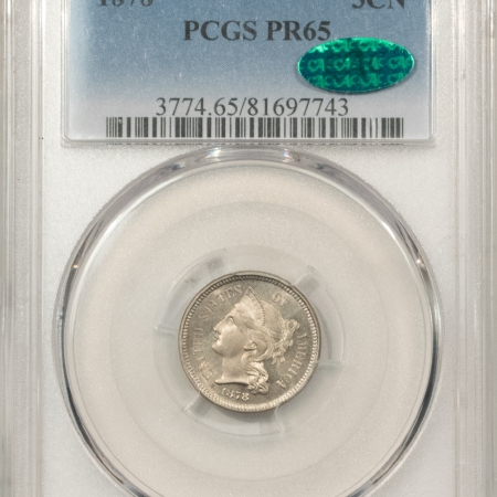 New Store Items 1878 PROOF THREE CENT NICKEL – PCGS PR-65, PREMIUM QUALITY & CAC APPROVED!