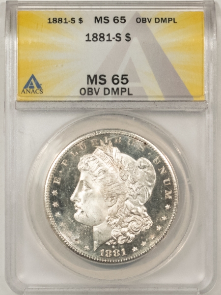 Morgan Dollars 1881-S MORGAN DOLLAR – ANACS MS-65 OBVERSE DMPL, DEEP MIRROR OBVERSE, WHITE GEM!