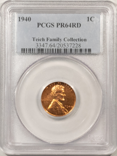 Lincoln Cents (Wheat) 1940 PROOF LINCOLN CENT – PCGS PR-64 RD, TEICH FAMILY COLLECTION!