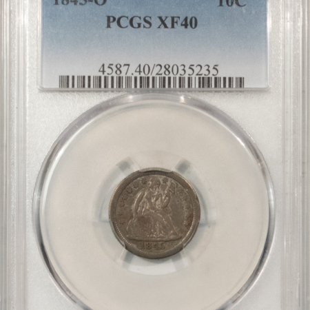 New Store Items 1845-O SEATED LIBERTY DIME – PCGS XF-40, ORIGINAL & WHOLESOME! RARE!