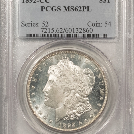 New Store Items 1892-CC MORGAN DOLLAR – PCGS MS-62 PL, PROOFLIKE & LUSTROUS W/ MIRRORED FIELDS!