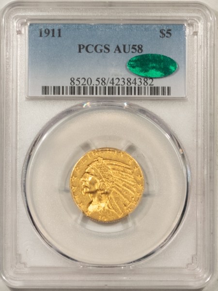 $5 1911 $5 INDIAN GOLD – PCGS AU-58, CAC APPROVED!