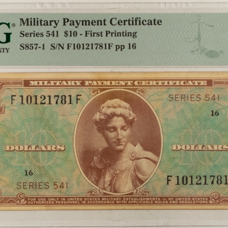 MPCs (Military Payment Certificates) MILITARY PAYMENT CERTIFICATE, SERIES 541, $10 FIRST PRINTING, S857-1, PMG VF-25!
