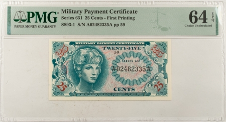 MPCs (Military Payment Certificates) MILITARY PAYMENT CERTIFICATE-SERIES 651, 25c, FIRST PRINTING, PMG CH UNC-64 EPQ!
