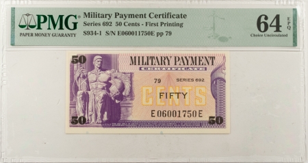 MPCs (Military Payment Certificates) MILITARY PAYMENT CERTIFICATE-SERIES 692, 50c, FIRST PRINTING, PMG CH UNC 64 EPQ