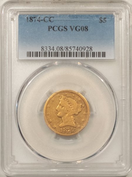 $5 1874-CC $5 LIBERTY GOLD – PCGS VG-8, RARE LOW-MINTAGE CARSON CITY HALF EAGLE!