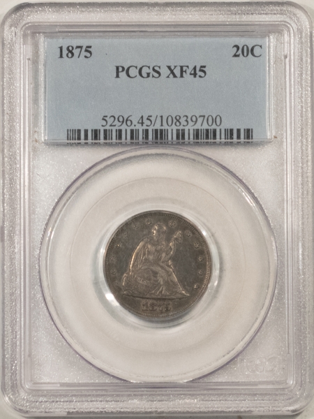 New Certified Coins 1875 TWENTY CENT PIECE – PCGS XF-45, REALLY NICE ORIGINAL