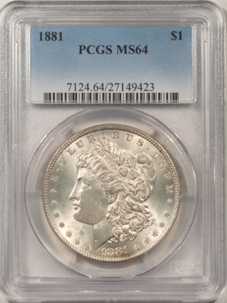 Morgan Dollars 1881 MORGAN DOLLAR – PCGS MS-64, FRESH ORIGINAL WHITE!