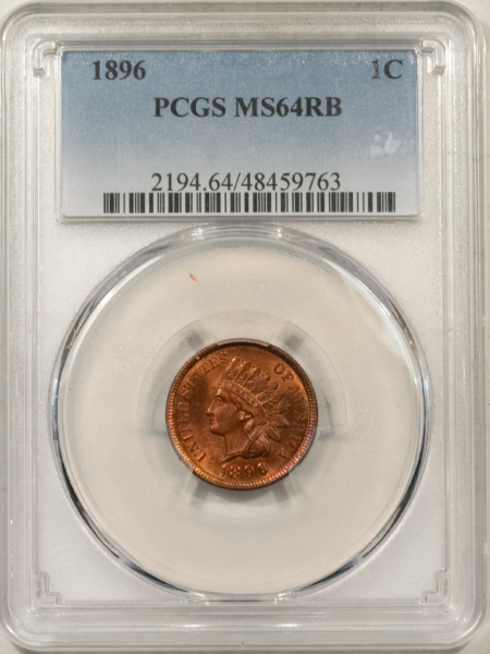 Indian 1896 INDIAN CENT – PCGS MS-64 RB, PRETTY! LOTS OF RED!