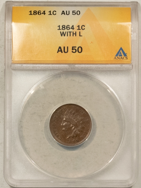 Indian 1864 INDIAN CENT, WITH L – ANACS AU-50, NICE ORIGINAL!