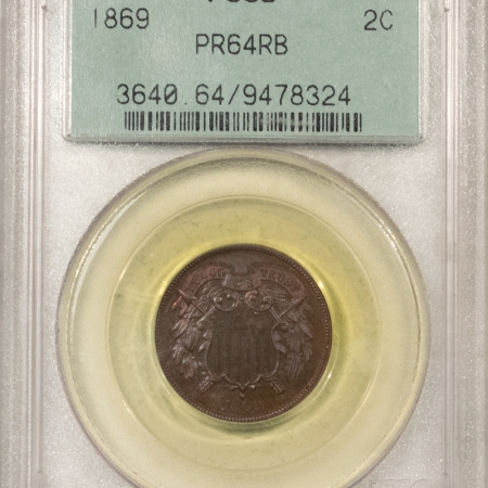 New Store Items 1869 PROOF TWO CENT PIECE – PCGS PR-64 RB, OLD GREEN HOLDER, PRETTY!