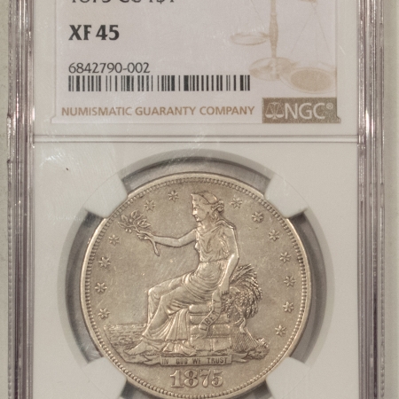 New Certified Coins 1875-CC TRADE DOLLAR – NGC XF-45