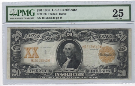 Large Gold Certificates 1906 $20 GOLD CERTIFICATE, FR-1186, PMG VF-25